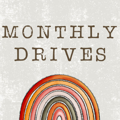 Monthly Drives