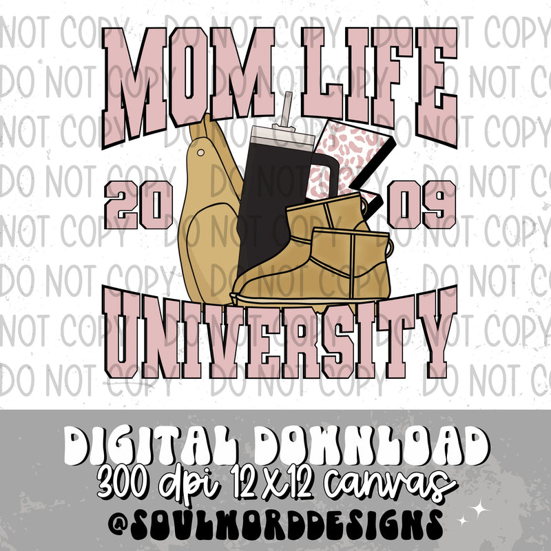 Mom Life University Pink (choose year) - DIGITAL DOWNLOAD