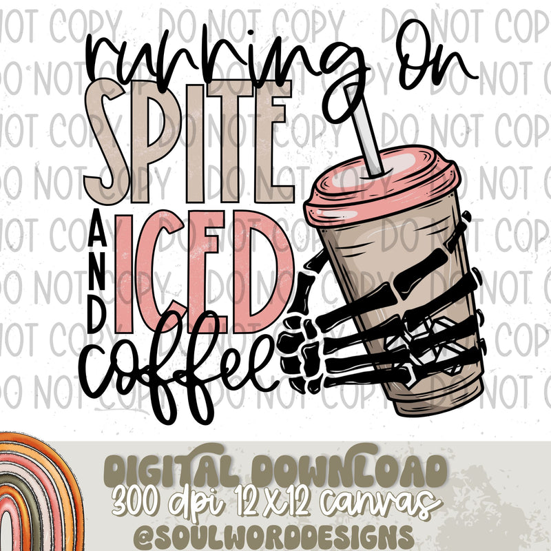 Running On Spite and Iced Coffee - DIGITAL DOWNLOAD