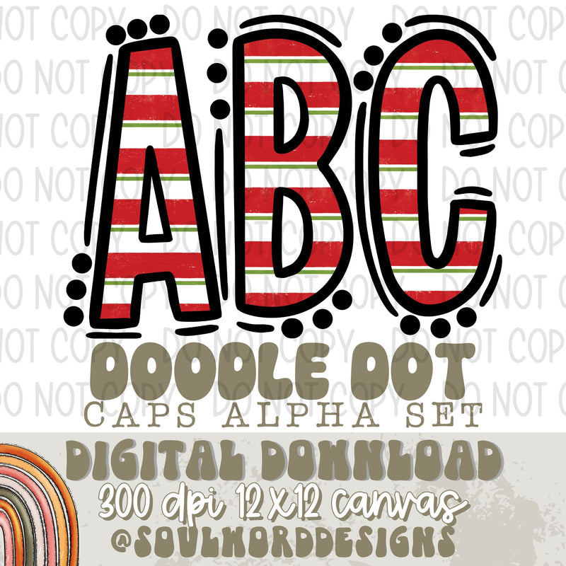 Christmas Stripe Doodle Dot Caps Alpha Set - DIGITAL DOWNLOAD