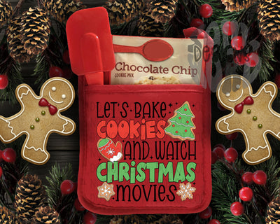 Let's Bake Cookies And Watch Christmas Movies - DIGITAL DOWNLOAD