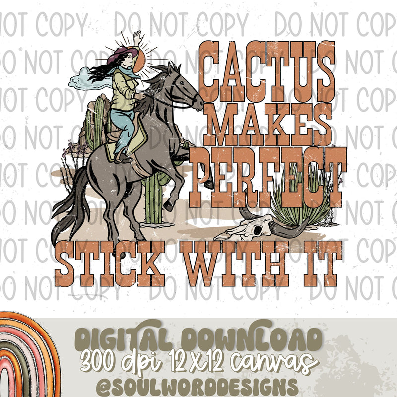 Cactus Makes Perfect - DIGITAL DOWNLOAD