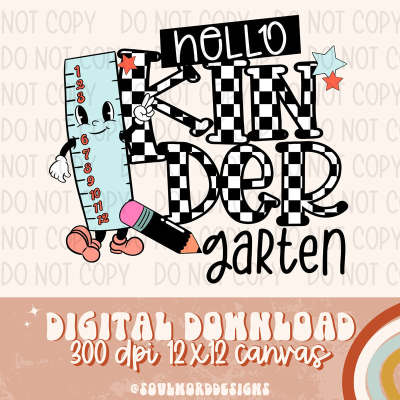 Hello Kindergarten Back To School - DIGITAL DOWNLOAD