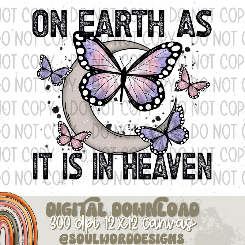 On Earth As It Is In Heaven - DIGITAL DOWNLOAD