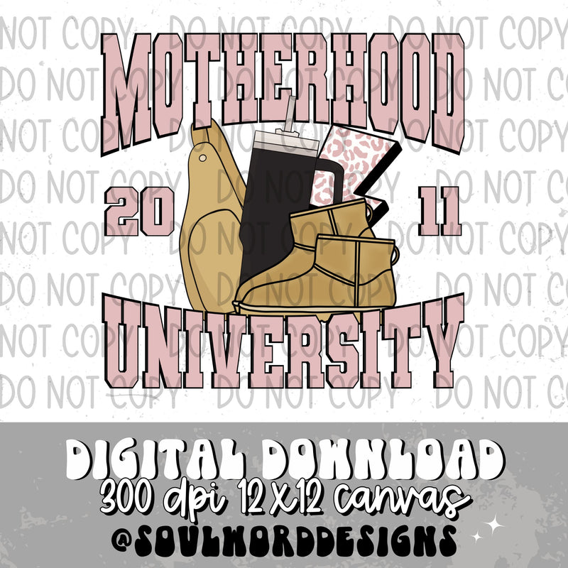 Motherhood University Pink (choose year) - DIGITAL DOWNLOAD