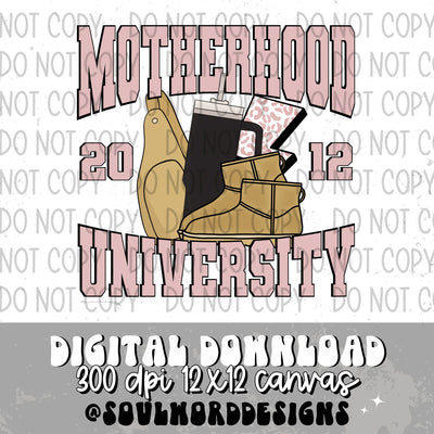 Motherhood University Pink (choose year) - DIGITAL DOWNLOAD