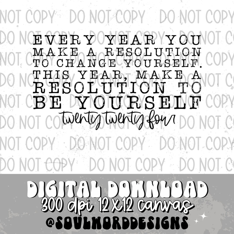 New Years Resolution 2024  - DIGITAL DOWNLOAD