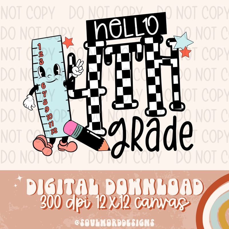 Hello Fourth Grade Back To School - DIGITAL DOWNLOAD