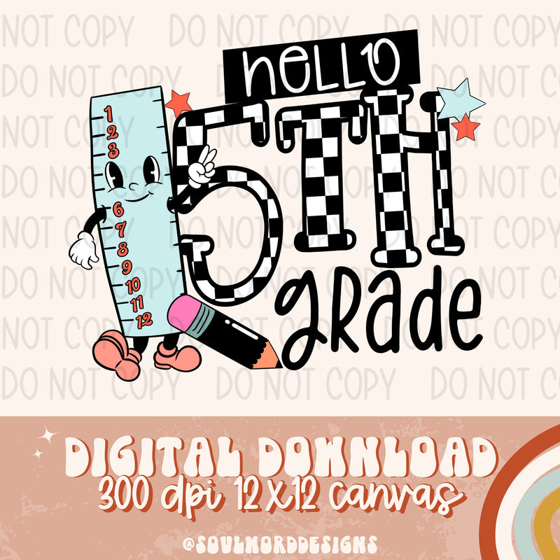 Hello Fifth Grade Back To School  - DIGITAL DOWNLOAD