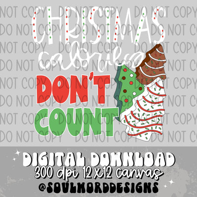 Christmas Calories Don't Count - DIGITAL DOWNLOAD