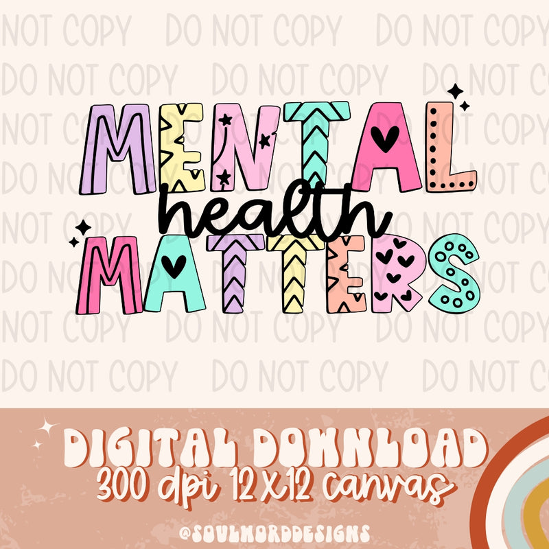 Mental Health Matters - DIGITAL DOWNLOAD