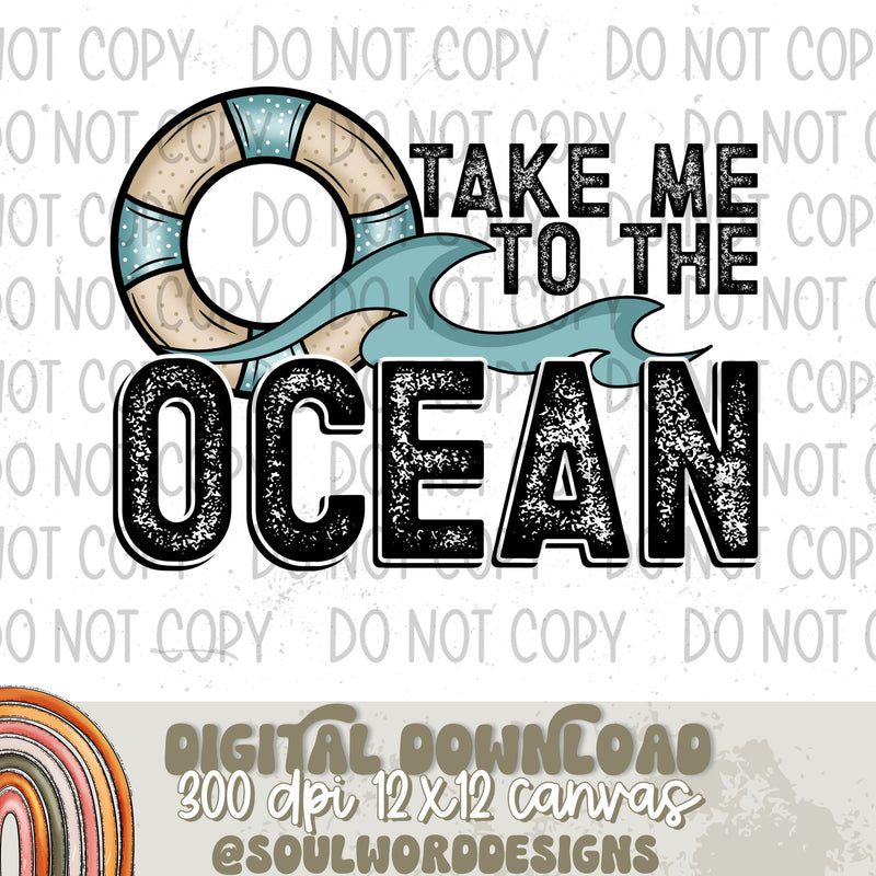 Take Me To The Ocean - DIGITAL DOWNLOAD