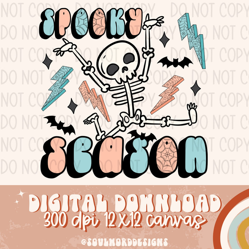 Spooky Season Skeleton - DIGITAL DOWNLOAD