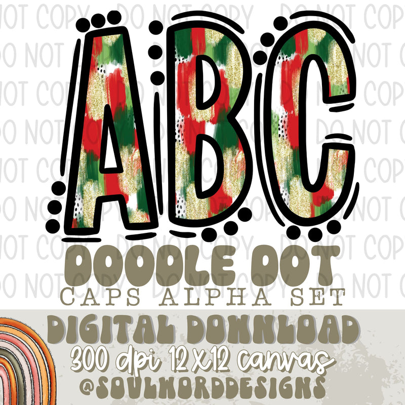 Gold Christmas Brushstroke Doodle Dot Caps Alpha Set - DIGITAL DOWNLOAD