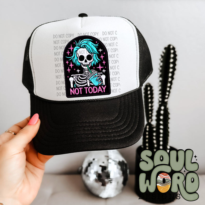 Not Today Skele Faux Embroidered Patch - DIGITAL DOWNLOAD