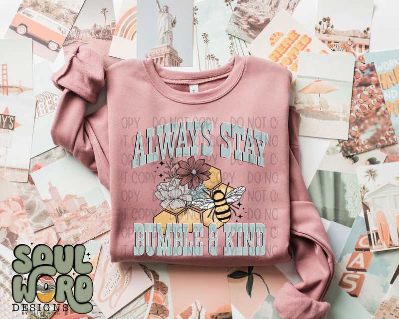 Always Stay Bumble & Kind - DIGITAL DOWNLOAD