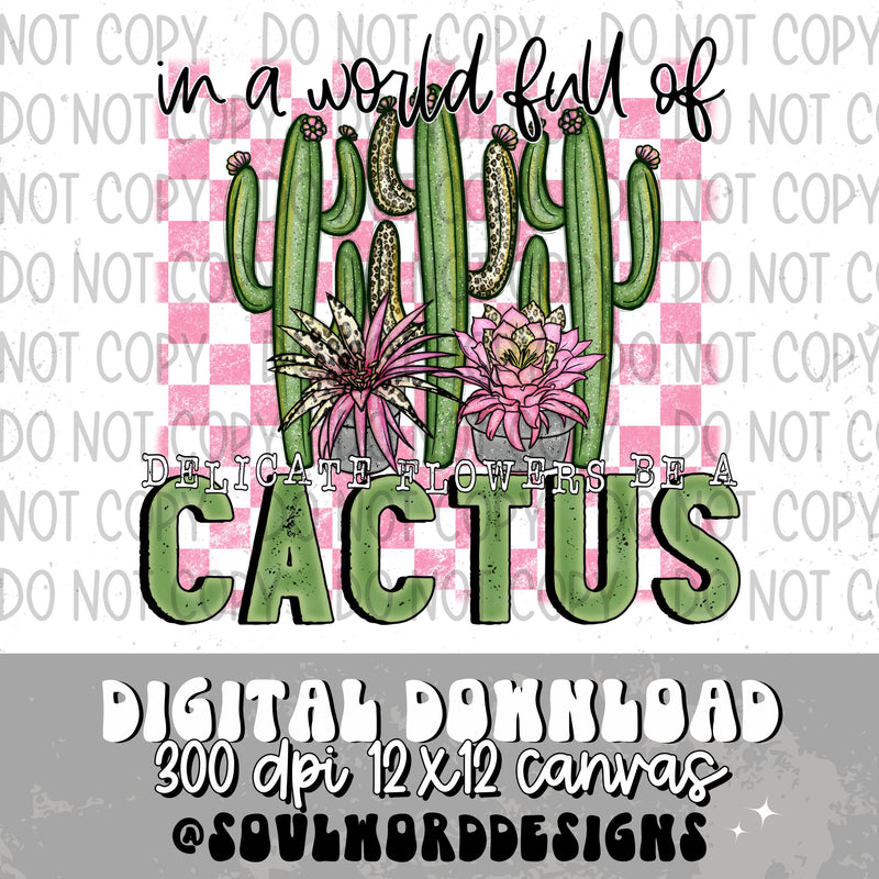 Be A Cactus - DIGITAL DOWNLOAD