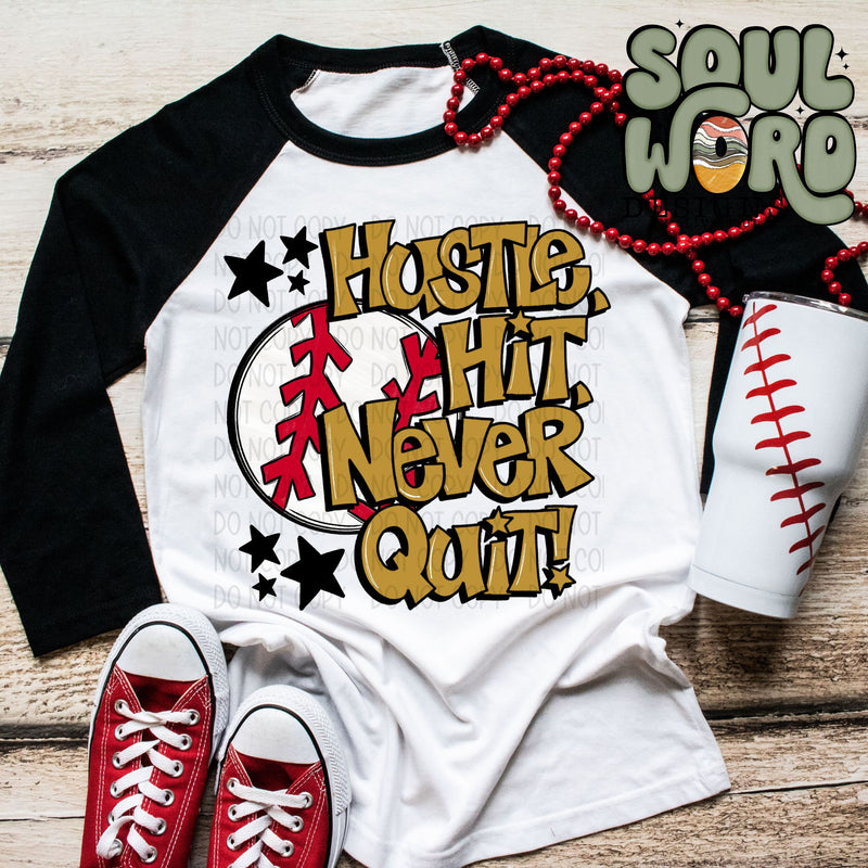 Hustle Hit Never Quit Baseball - DIGITAL DOWNLOAD