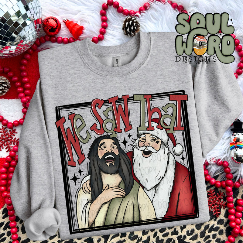 We Saw That Jesus and Santa - DIGITAL DOWNLOAD