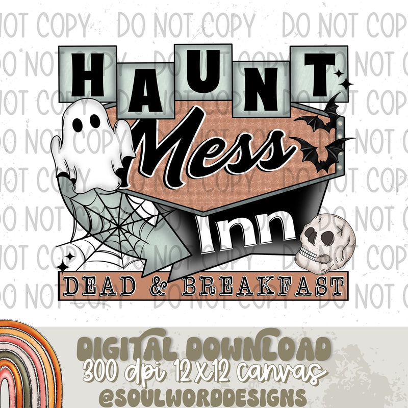 Haunt Mess Inn Dead & Breakfast - DIGITAL DOWNLOAD