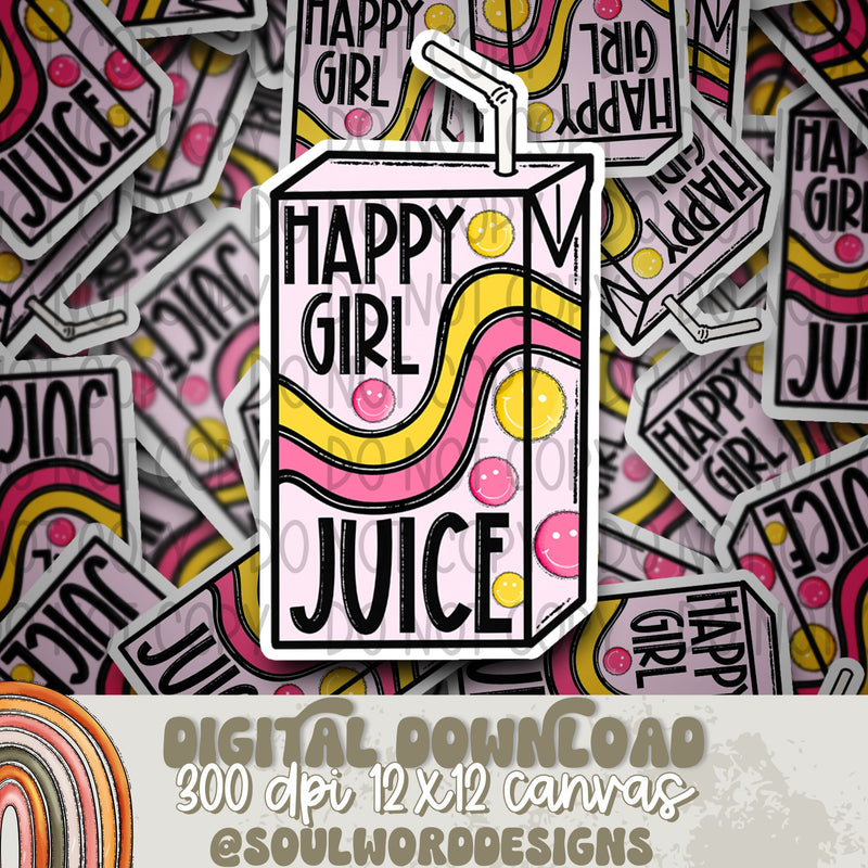 Happy Girl Juice - DIGITAL DOWNLOAD