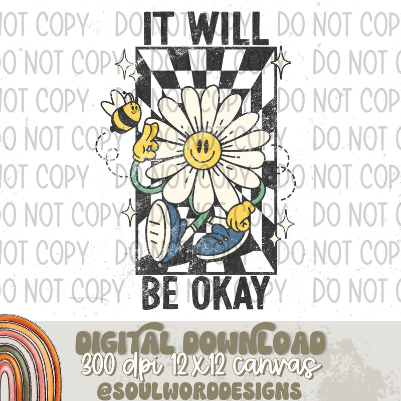 It Will Be Okay - DIGITAL DOWNLOAD