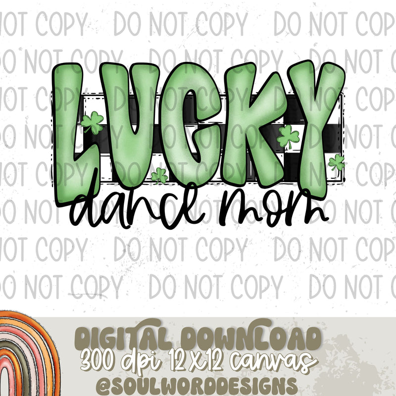 Lucky Dance Mom - DIGITAL DOWNLOAD