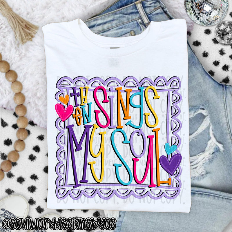 Then Sings My Soul Bright Doodle - DIGITAL DOWNLOAD