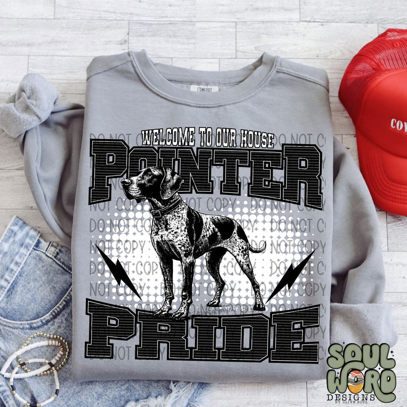 Welcome To Our House Pointer Pride - DIGITAL DOWNLOAD