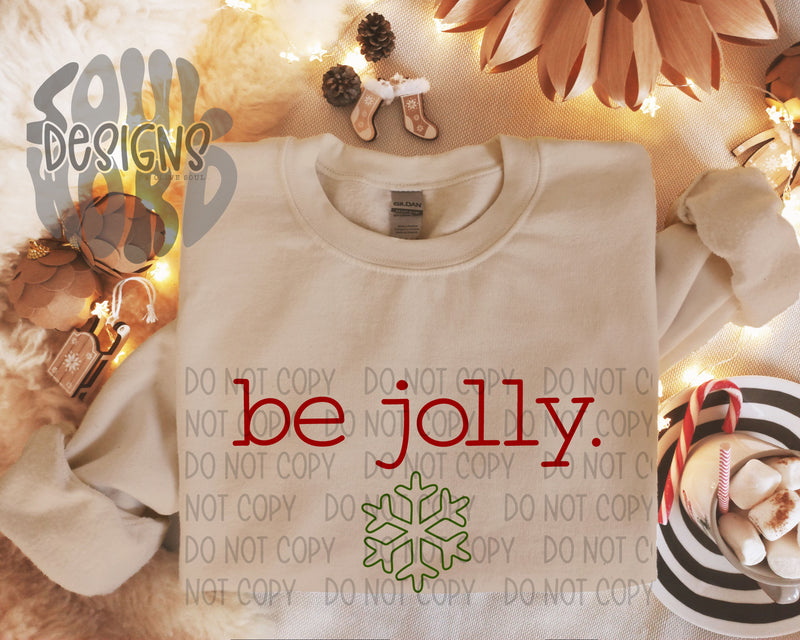 Be Jolly Simple Snowflake - DIGITAL DOWNLOAD