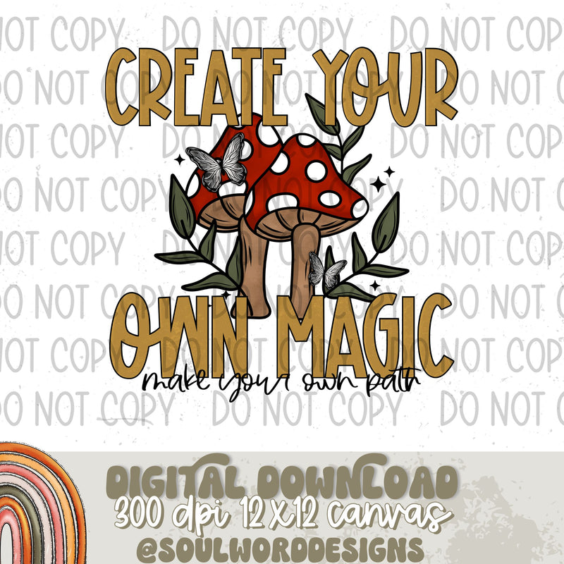 Create Your Own Magic - DIGITAL DOWNLOAD