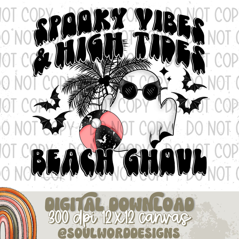 Spooky Vibes High Tides Beach Ghoul - DIGITAL DOWNLOAD
