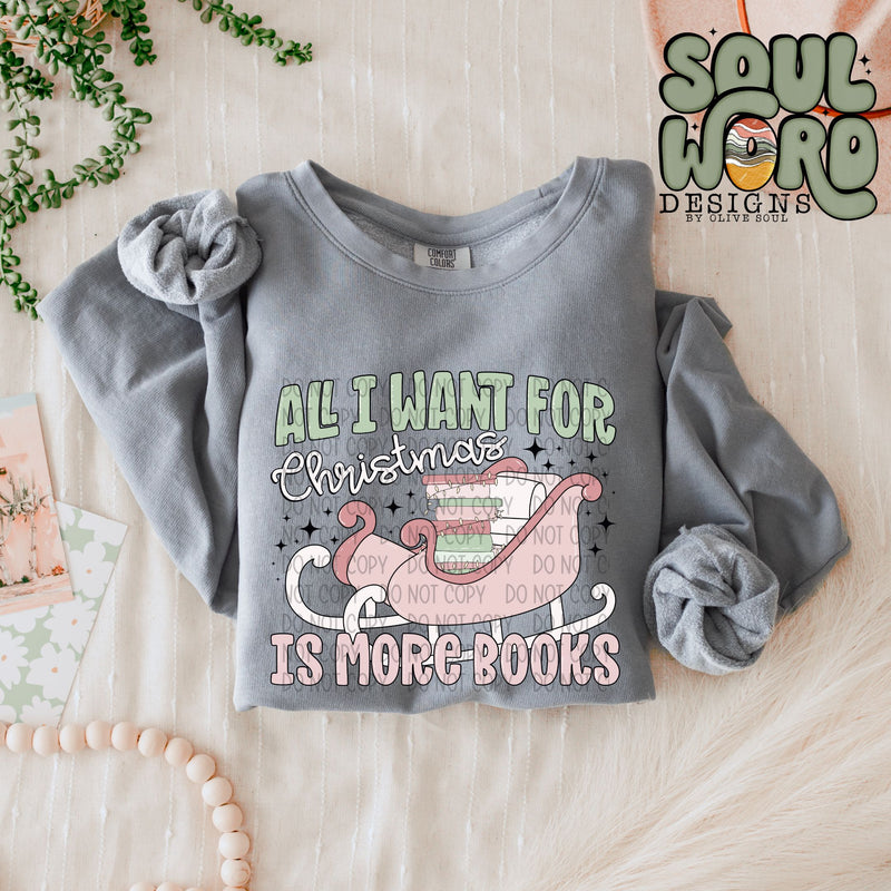 All I Want For Christmas Is More Books - DIGITAL DOWNLOAD