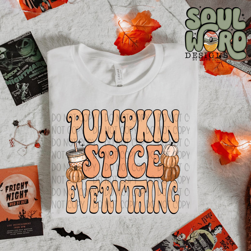 Pumpkin Spice Everything - DIGITAL DOWNLOAD