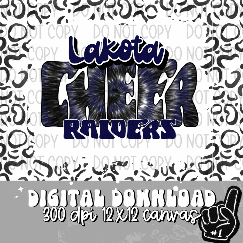 Lakota Raiders Tie Dye Cheer Navy - DIGITAL DOWNLOAD