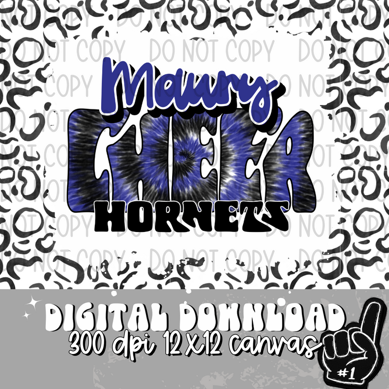 Maury Hornets Tie Dye Cheer Black - DIGITAL DOWNLOAD