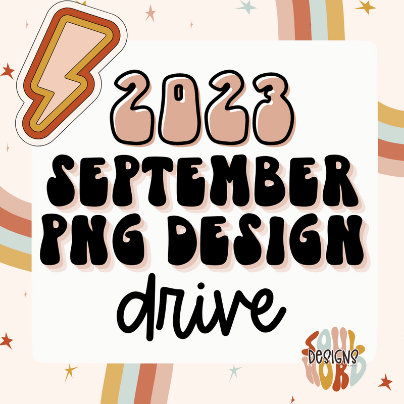 September 2023 PNG Design Drive - DIGITAL DOWNLOAD