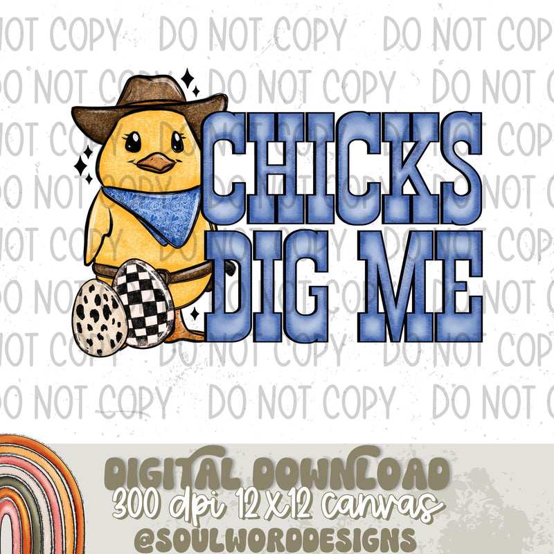 Chicks Dig Me - DIGITAL DOWNLOAD