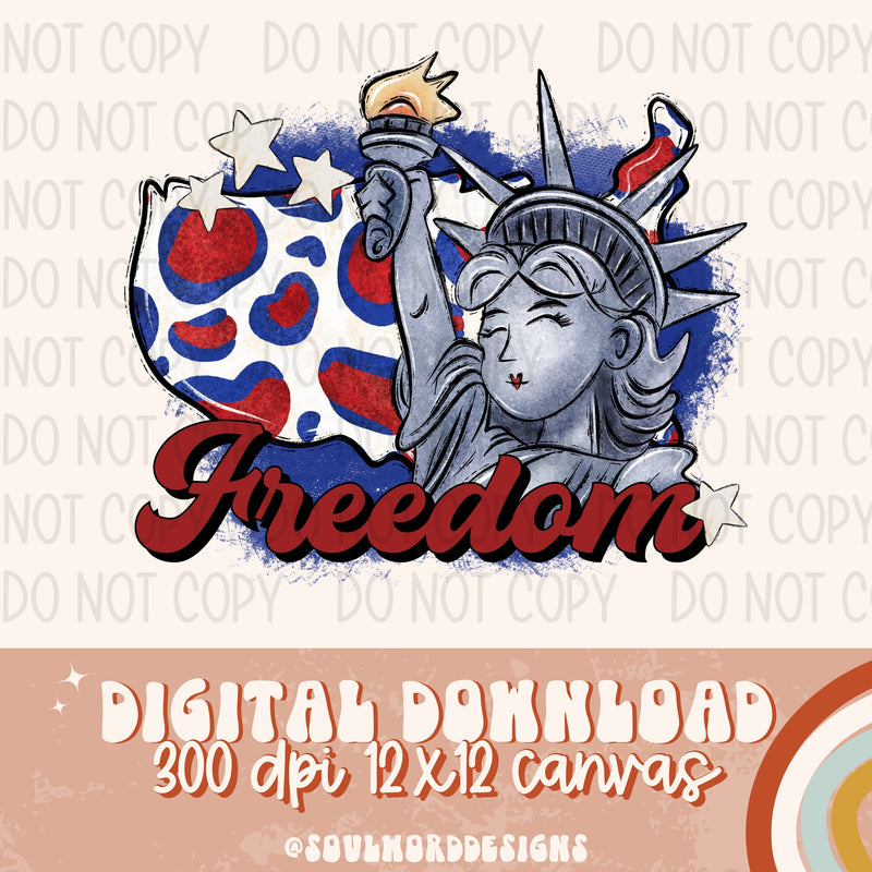 Freedom Liberty - DIGITAL DOWNLOAD