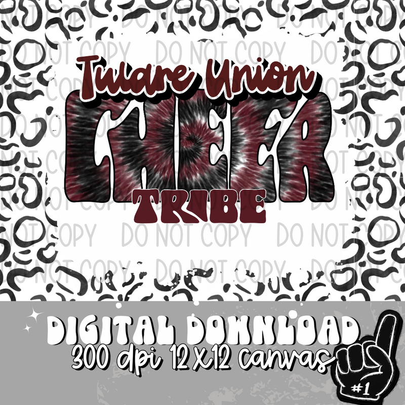 Tulare Union Tribe Tie Dye Cheer Maroon - DIGITAL DOWNLOAD