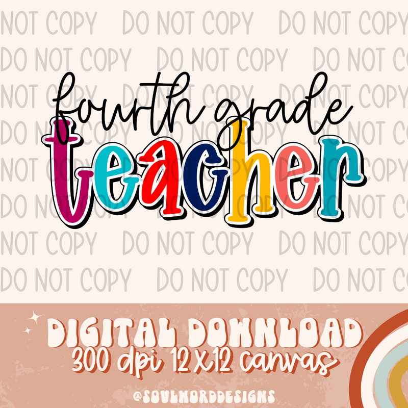 Fourth Grade Teacher - DIGITAL DOWNLOAD