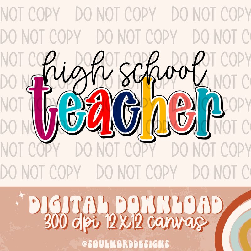 High School Teacher - DIGITAL DOWNLOAD