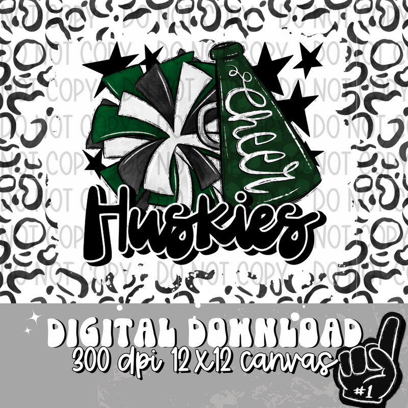 Huskies Forest Green Cheer - DIGITAL DOWNLOAD