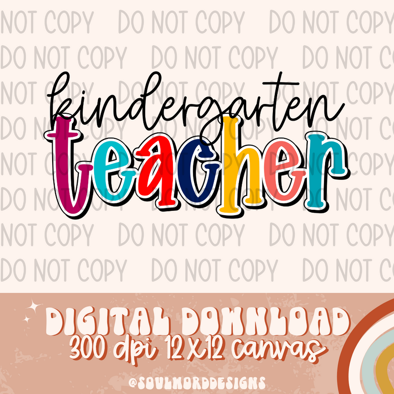 Kindergarten Teacher - DIGITAL DOWNLOAD