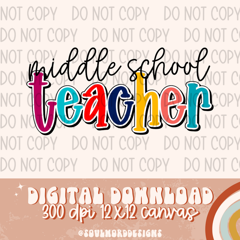 Middle School Teacher - DIGITAL DOWNLOAD