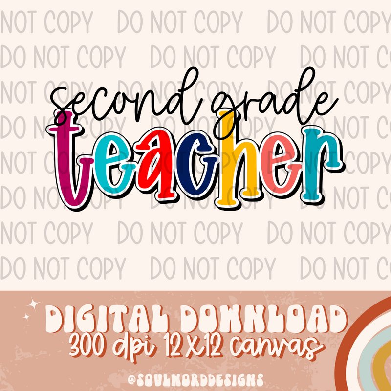 Second Grade Teacher - DIGITAL DOWNLOAD