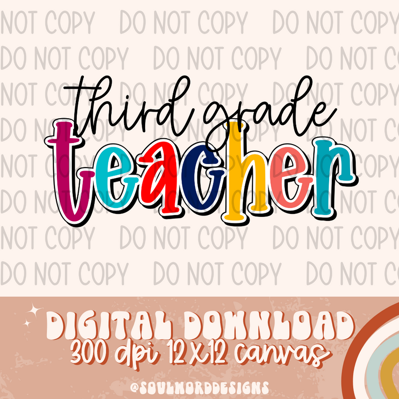 Third Grade Teacher - DIGITAL DOWNLOAD