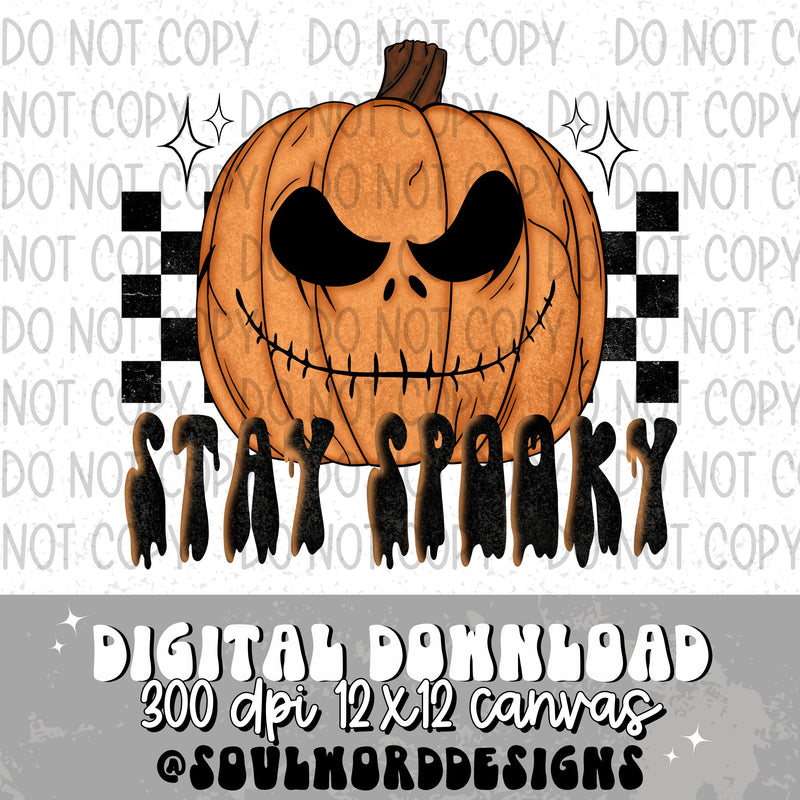 Stay Spooky Scary Pumpkin - DIGITAL DOWNLOAD