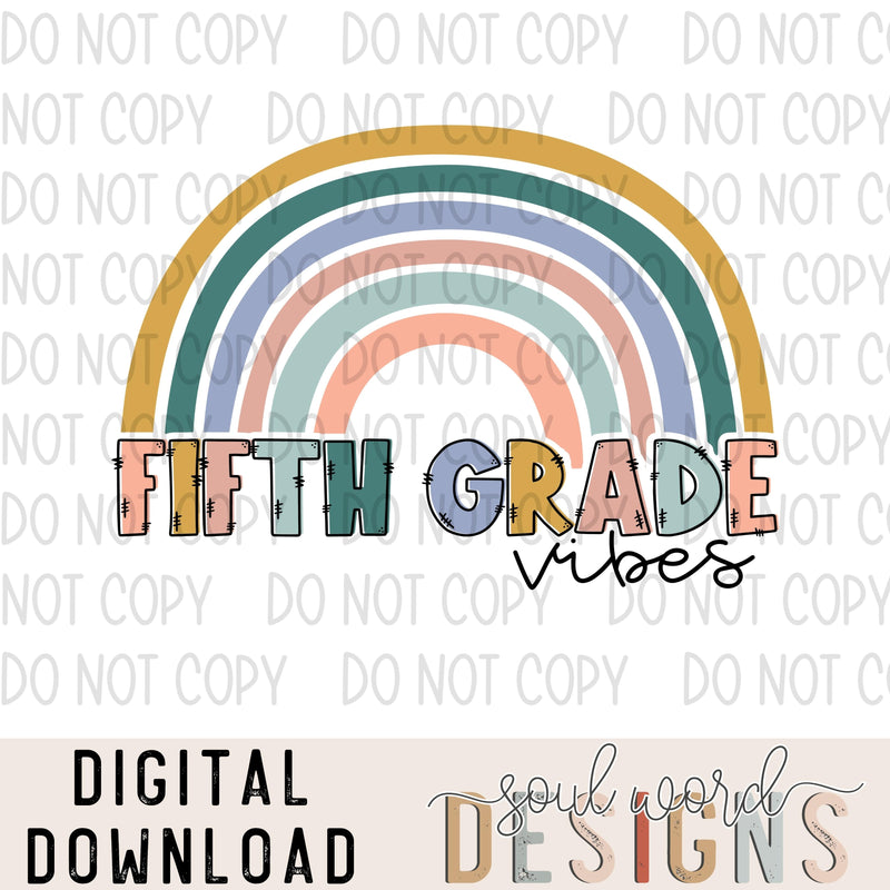 Fifth Grade Vibes Rainbow - DIGITAL DOWNLOAD