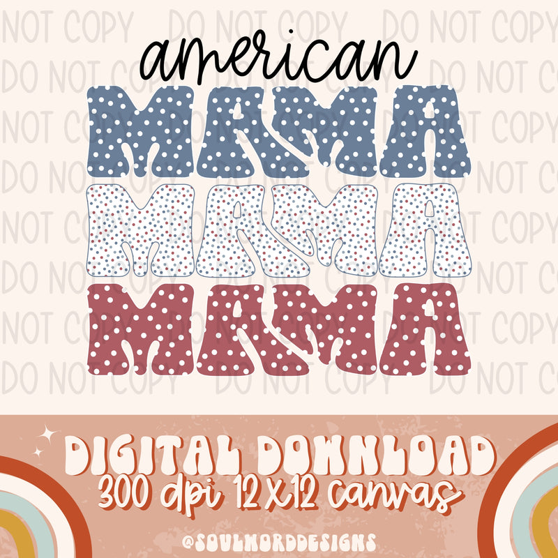 American Mama Stacked - DIGITAL DOWNLOAD
